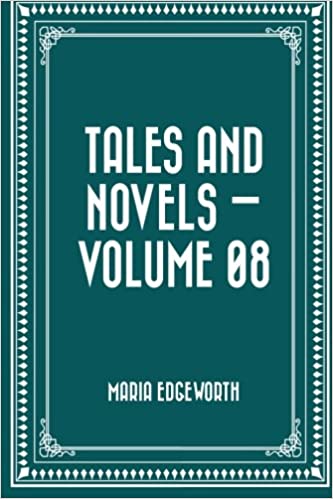 Tales and Novels — Volume 08